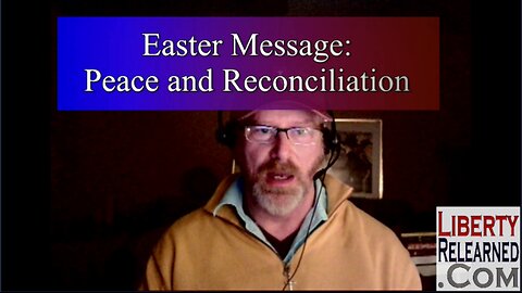 LR Podcast: Easter Message 2024