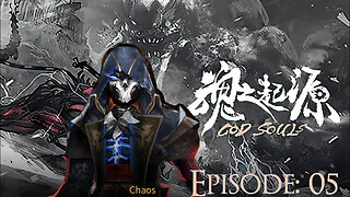 God Souls Episode: 05 (Chaos Playthrough)