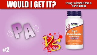 Researching New Supplements #2 - Eye Moisturizer with MaquiBright by NOW Foods