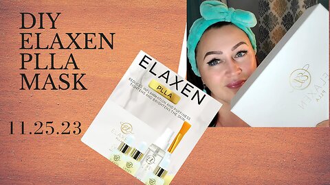 ELAXEN PLLA MASK, CREATING FACELIFT! 11.25.23 #facemask #skincare