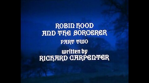 Robin of Sherwood.1x02.Robin Hood and The Sorcerer (Part 2)