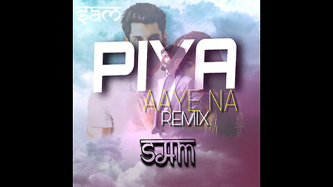 Piya Aaye Na (Remix) Dejy Sam | Aashiqui 2 | Aditya Roy Kapoor Shraddha Kapoor | Tulsi Kumar