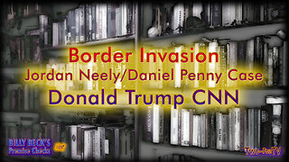 #23 Border Invasion -- Jordan Neely/Daniel Penny