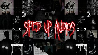 Sped Up Tiktok Audios - 13