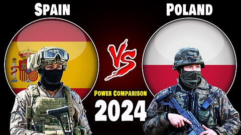 Spain vs Poland Military Power Comparison 2024 | Who is More Powerful?