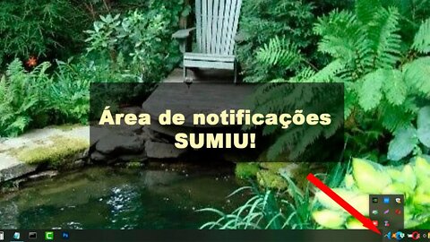 RESOLVIDO! Relógio e Área de Notificação SUMIRAM no Windows 10!