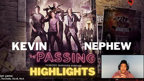 Left 4 Dead 2: The Passing Highlights with Kevin