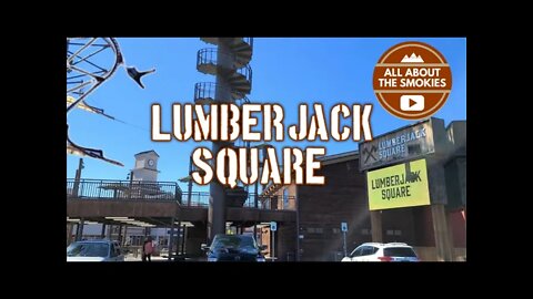 Lumberjack Square - Pigeon Forge TN