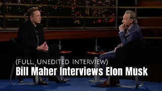 Bill Maher Interviews Elon Musk (Full, Unedited Interview)