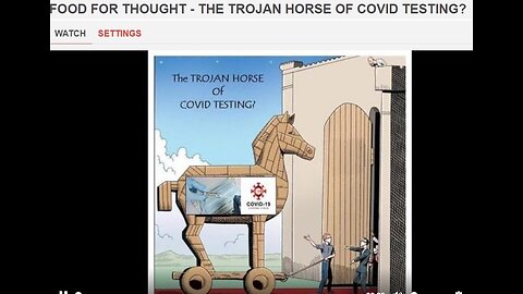 FOOD FOR THOUGHT - THE TROJAN HORSE OF COVID TESTING?