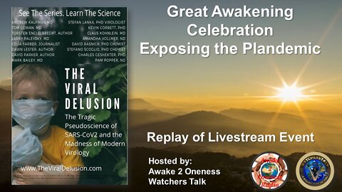 Great Awakening Celebration - The Viral Delusion