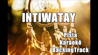 🎼 INTIWATAY - Karaokê - Pista - BackingTrack .