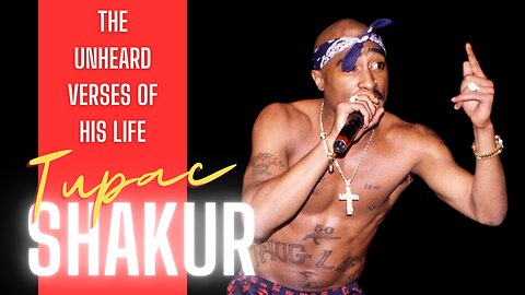 Tupac Shakur: The Rise, Controveries, and Legacy
