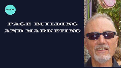 PAGE BUILDING AND MARKETING