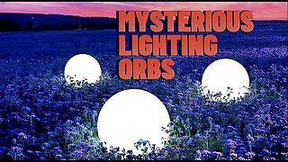 Lighting Balls Floating Through Towns