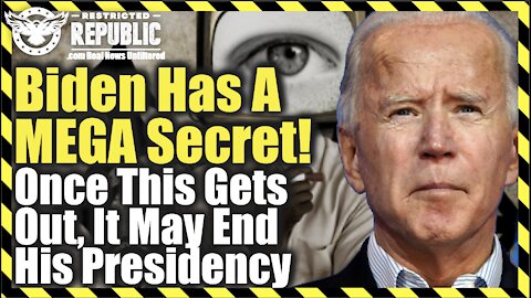 Biden Has a MEGA Secret! Once This Gets Out It May End His Presidency