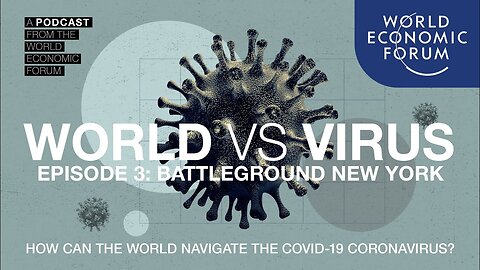 WORLD VS VIRUS PODCAST | Episode 3: Battleground New York