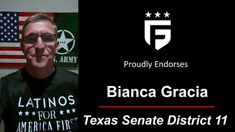 Bianca for Texas Endorsement by America's General
