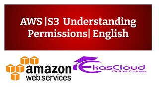 #AWS | S3 Understanding Permissions