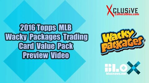 2016 Topps MLB Wacky Packages Trading Card Value Pack Preview Video | Blox Cards