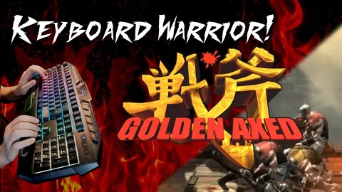 Keyboard Warrior! - GOLDEN AXED / ゴールデンアックス [PC/Steam]