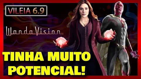 WANDAVISION - Série Review - Vileia