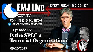 EMJ Live ep 15: Is the SPLC a Terrorist Organization?