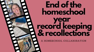 Homeschool Collaboration - End of school year and Record Keeping