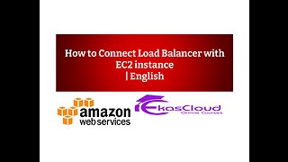 How to Connect Load Balancer with EC2 instance