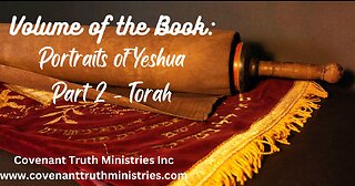 Volume of the Book - Part 2 - Torah - Lesson 5 - Shiloh