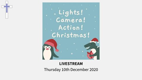 LIVESTREAM Lights! Camera! Action! Christmas! | 17/12/20