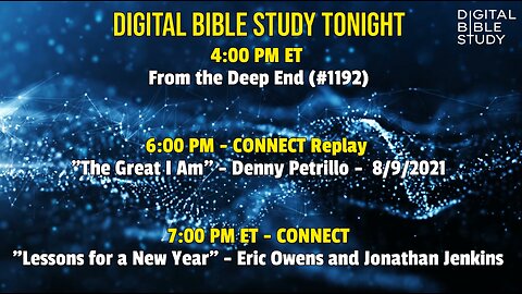 Digital Bible Study Tonight - 1/3/2023