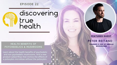 Psychedelics, Mushrooms, and Microdosing: How they can improve your health and wellbeing