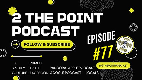 2 The Point Podcast #77