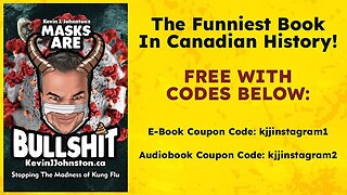 MASKS ARE BULLSHIT - THE FUNNIEST BOOK IN CANADIAN HISTORY IS NOW FREE!