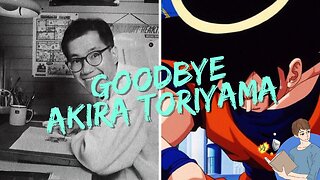 A Heartfelt Goodbye To Dragon Ball Z Creator Akira Toriyama