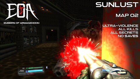 Embers of Armageddon + Sunlust | Map 02 | Ultra-Violence 100%