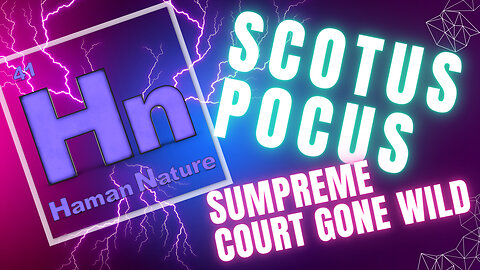 SCOTUS Pocus - Monumental Supreme COURT Rulings | Hn 41