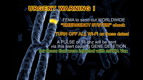 Emergency Alert System Check - Turn OFF all WiFi if you have been INJECTED
