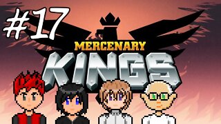 Mercenary Kings #17 - More Than Meets The Eye