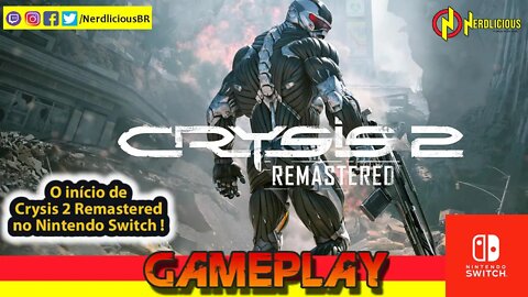 🎮 GAMEPLAY! Confira a nossa Gameplay de CRYSIS 2 REMASTERED do pacote TRILOGY no Nintendo Switch!