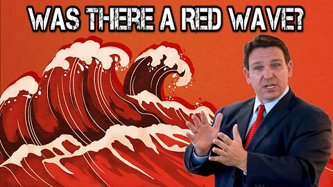 Was there a Red Wave?