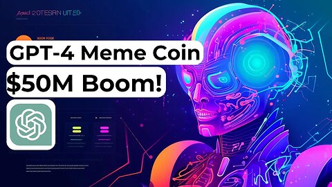 GPT-4 Mints $50M Meme Coin & Google's Fear