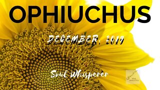 ⛎ OPHIUCHUS ⛎: Growing, Building, and Expanding * December