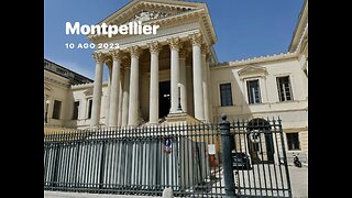 Montpellier (Sud France 🇫🇷)