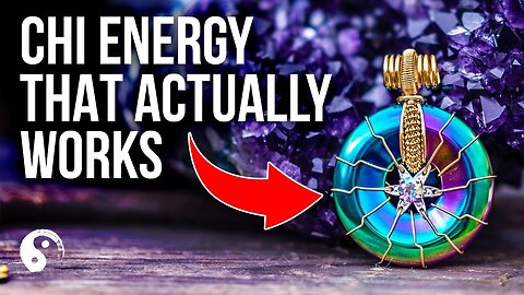 How to activate your Qi energy ?