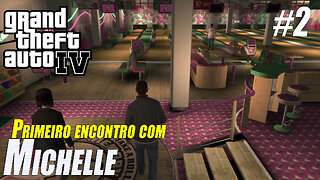 Gta IV - Primeiro Encontro - Gameplay Pt-Br #2