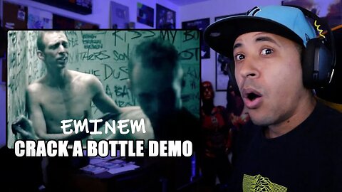 Eminem - Crack A Bottle Original (Leaked Demo) Reaction