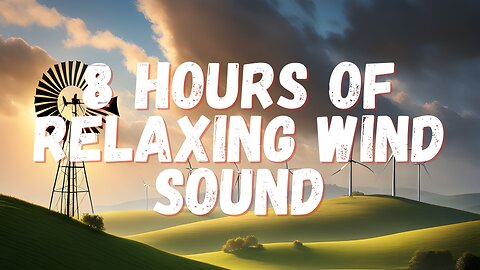 8 Hours of Relaxing Wind Sounds for Sleeping or Stress Relief | Nature White Noise #sleepmusic