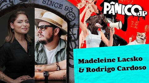 MADELEINE LACSKO E RODRIGO CARDOSO - PÂNICO - 23/10/2023